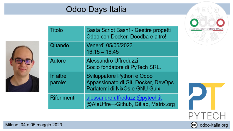 #odoodaysit - 20) Alessandro Uffreduzzi - Basta script bash: gestire progetti Odoo con Docker, Doodba e altro!