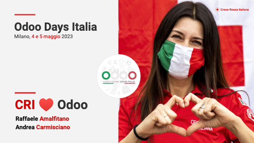 #odoodaysit - 5) Andrea Carmisciano - Raffaele Amalfitano - Croce Rossa perde la testa per Odoo rev.2