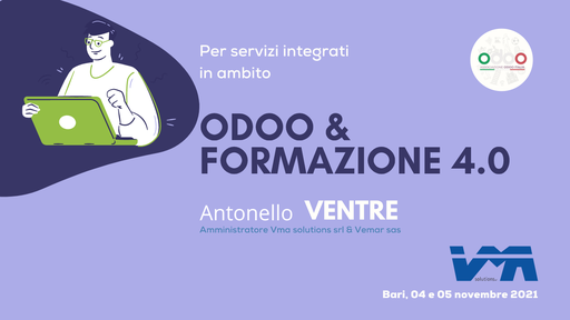 #odoodaysit - 9) Antonello Ventre di VMA Solutions ci parla di Formazione 4.0